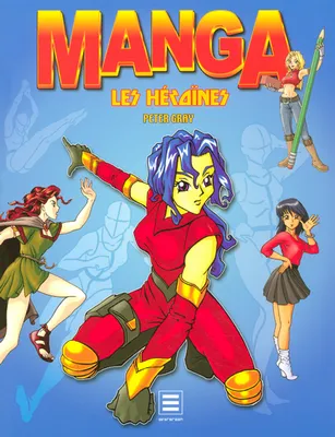 Mangas, Les héroïnes, Manga : Les héroïnes, EV