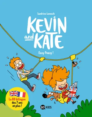 Kevin and Kate, Tome 06, Easy Peasy !