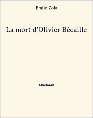La mort d'Olivier Bécaille