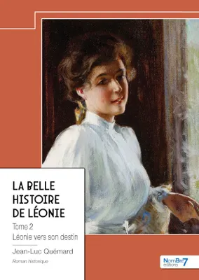 La belle histoire de Léonie  - Tome 2