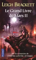 2, Le grand livre de Mars II
