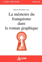 La mémoire du franquisme dans le roman graphique