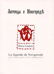 Livres Littérature et Essais littéraires Poésie La légende de Novgorode Blaise Cendrars