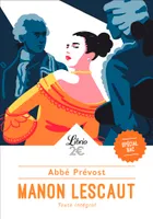 Manon Lescaut, Parcours : personnage en marge, plaisir du romanesque