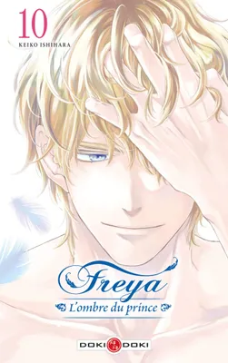 10, Freya - L'ombre du prince - vol. 10
