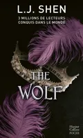 The Wolf, Le dernier tome des Boston Belles - la dernière saga de L. J. Shen