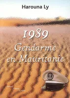 1989 Gendarme en Mauritanie