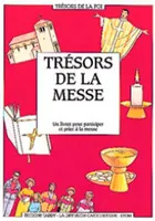 Les trésors de la Messe, un livret pour participer et prier à la messe