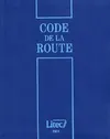 Code de la route 2001 (ancienne édition)