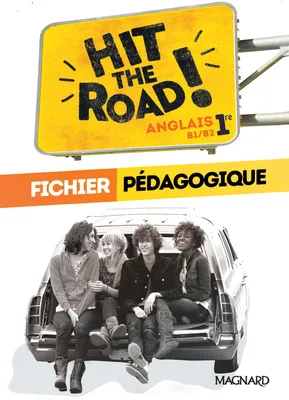 Hit the road, Anglais 1re