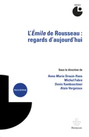 L'Emile de Rousseau : Regards d'aujourd'hui, Colloque de Cerisy