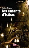 ENFANTS D'ICIBAS (LES)