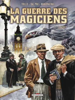 2, La Guerre des magiciens T02, Londres