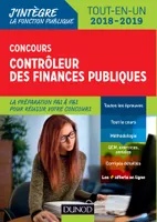 Concours Contrôleur des finances publiques - Tout-en-un - 2018-2019, Tout-en-un - 2018-2019