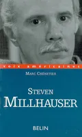 Steven Millhauser, La précision de l'impossible