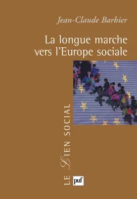 La longue marche vers l'Europe sociale