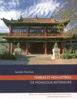 Temples et monasteres lamaiques de mongolie interieure + cd rom