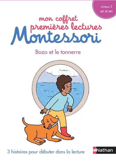 Mon coffret premières lectures Montessori, Bozo et le tonnerre Chantal Bouvÿ, Sabine Hofmann