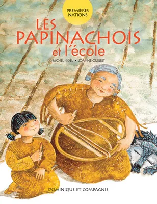 Les Papinachois Et L'Ecole