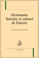 61, Dictionnaire littéraire et culturel de l’insecte