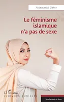Le féminisme islamique n'a pas de sexe