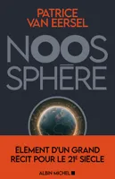 Noosphère, Eléments d'un grand récit pour le 21e siècle