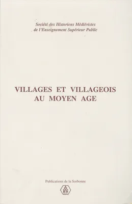 Village et villageois au Moyen Âge