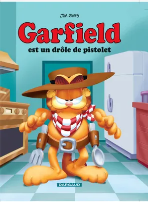 Garfield., 23, Garfield - Tome 23 - Garfield est un drôle de pistolet