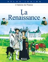 3, L'HISTOIRE DE FRANCE - TOME 3 : LA RENAISSANCE, La Renaissance