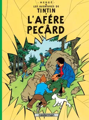Les aventures de Tintin, 18, L'Affaire Tournesol, En arpitan