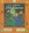 Les surprises d'Halloween : Un livre à volets pour fêter Halloween, un livre à volets pour fêter Halloween