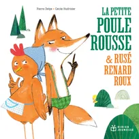 La Petite Poule Rousse et Rusé Renard Roux - POCHE