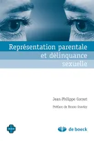 Représentations parentales et délinquance sexuelle