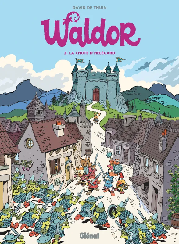 Livres BD Les Classiques 2, Waldor - Tome 02, La Chute d'Hélégard David De Thuin