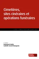 Cimetières, sites cinéraires et opérations funéraires
