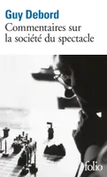 Commentaires sur la société du spectacle (1988) / Préface à la quatrième édition italienne de 