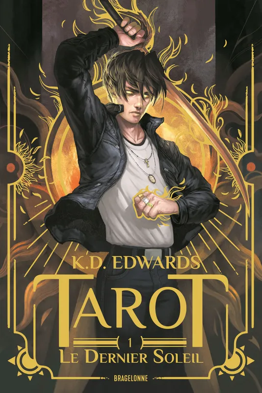1, Tarot, T1 : Le Dernier Soleil - K.D. Edwards - Trollune