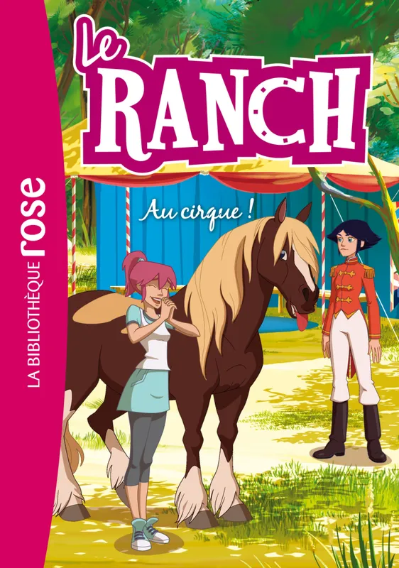 28, Le Ranch 28 - Au cirque ! Télé Images Kids