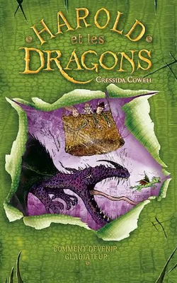 Harold et les dragons - Tome 3 - Comment devenir gladiateur