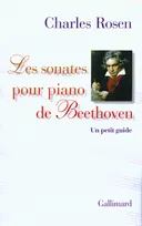 Les sonates pour piano de Beethoven, Un petit guide