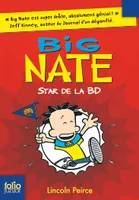 4, Big Nate, 4 : Big Nate, star de la BD