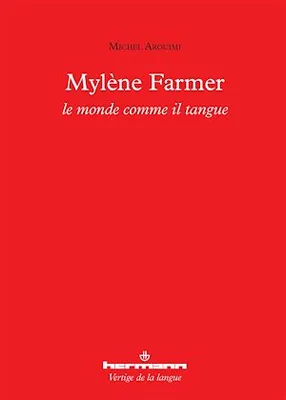 Mylène Farmer, Le monde comme il tangue