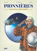 One-Shot, Pionnières / Valentina Terechkova : cosmonaute, Cosmonaute