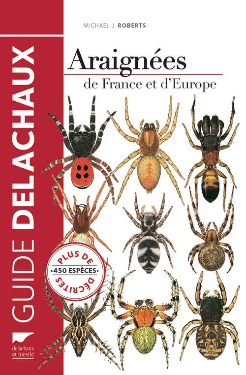 Livres Écologie et nature Nature Faune Araignées de France et d'Europe Michaël J. Roberts
