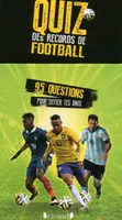 BOITE A QUESTIONS - QUIZZ DES RECORDS DE FOOTBALL