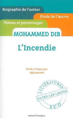 L'Incendie - Mohammed DIB - Etude critique