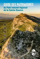 Guide des patrimoines du Parc naturel régional de la Sainte-Baume