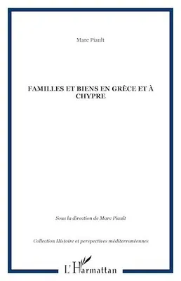 Familles et biens en Grèce et à Chypre