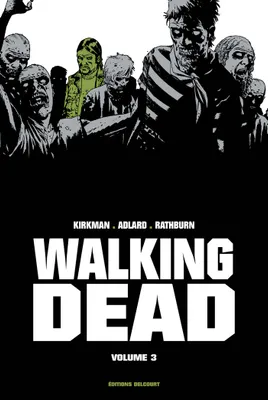 3, Walking Dead 