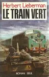 Le Train vert, roman